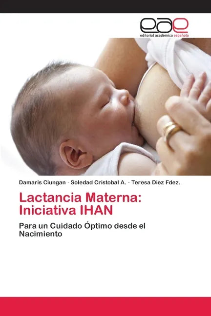 Lactancia Materna: Iniciativa IHAN - Paperback