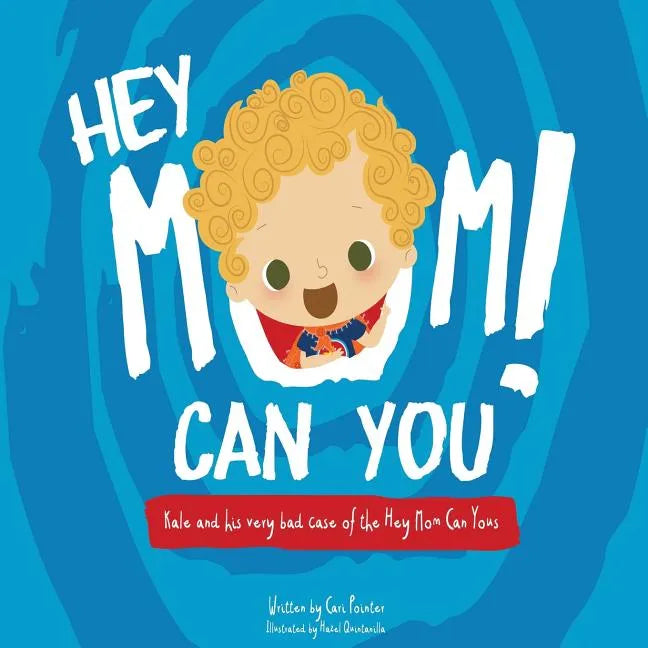 Hey Mom Can You - Paperback