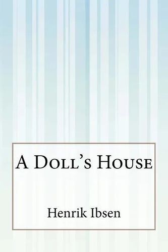 A Doll's House - Paperback