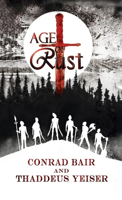 Age of Rust - Hardcover