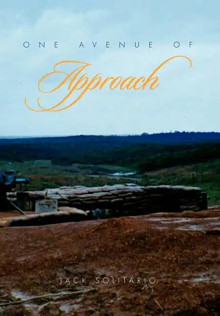 One Avenue of Approach - Hardcover