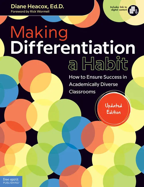 Making Differentiation a Habit: How to Ensure Success in Academically Diverse Classrooms - Paperback