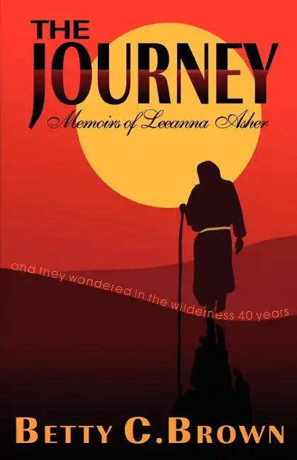 The Journey, Book 1: A Story of the Exodus - Paperback