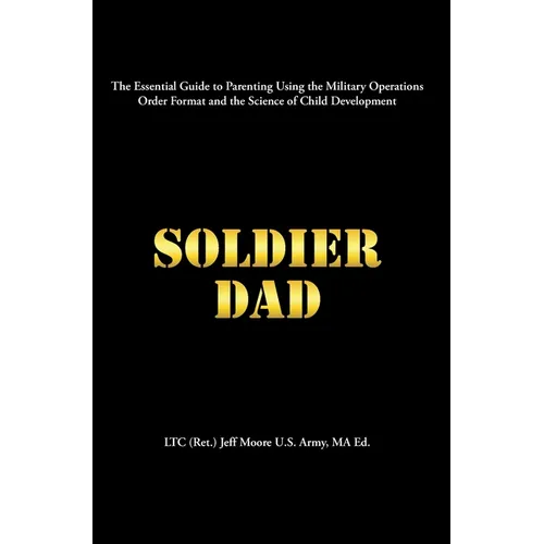 Soldier Dad - Hardcover