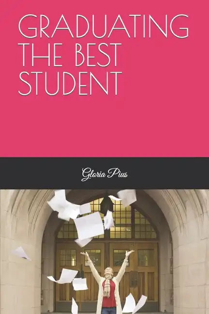 Graduating the Best Student - Paperback
