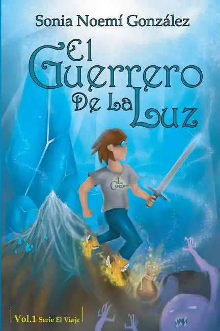 El Guerrero De La Luz - Paperback