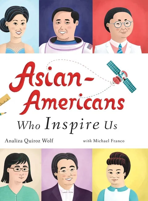 Asian-Americans Who Inspire Us - Hardcover