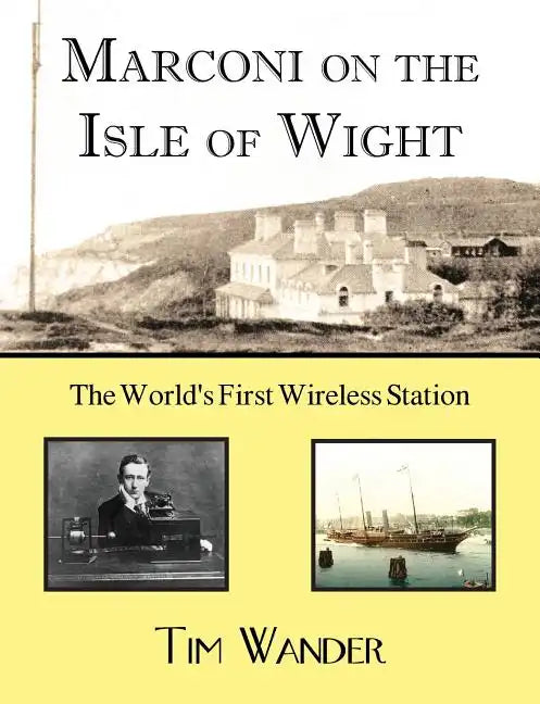 Marconi on the Isle of Wight - Paperback