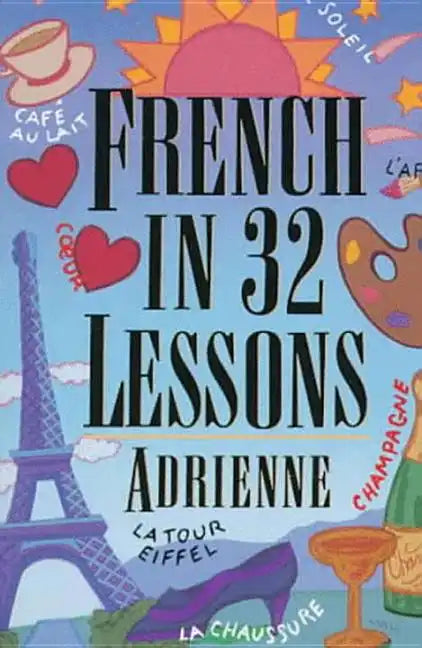 French in 32 Lessons - Paperback