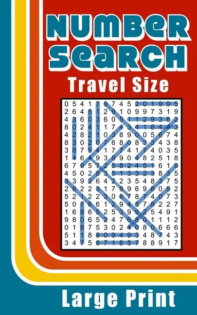 Number Search Travel Size: Large Print Puzzle Book - Paperback