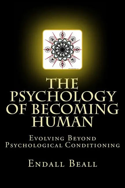 The Psychology of Becoming Human - Paperback