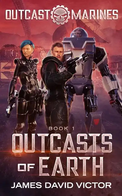 Outcasts of Earth - Paperback