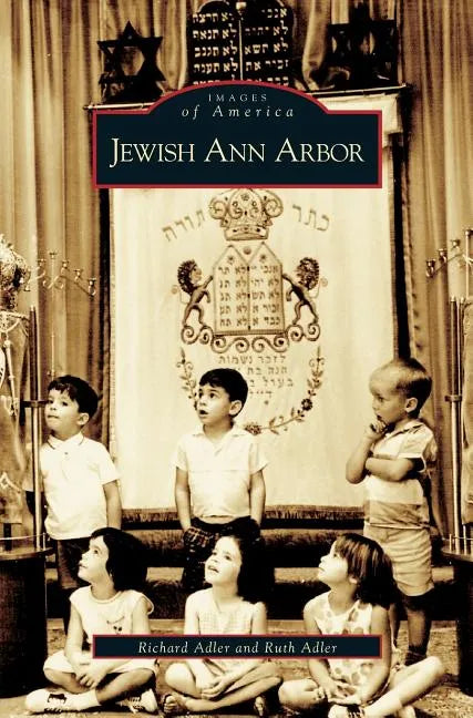 Jewish Ann Arbor - Hardcover