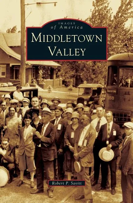 Middletown Valley - Hardcover