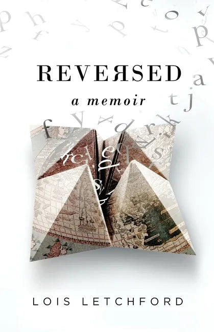 Reversed: A Memoir - Paperback