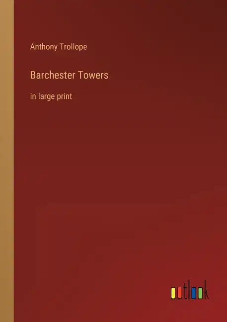 Barchester Towers: in large print - Paperback