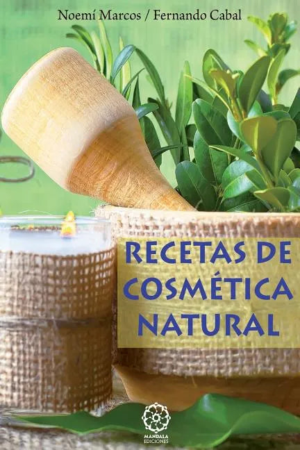 Recetas de cosmetica natural - Paperback