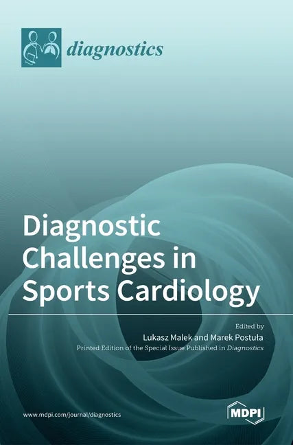 Diagnostic Challenges in Sports Cardiology - Hardcover
