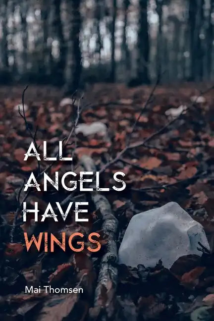 All Angels Have Wings - Paperback