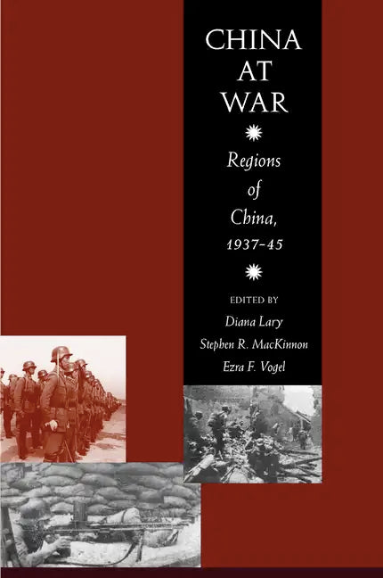 China at War: Regions of China, 1937-1945 - Hardcover