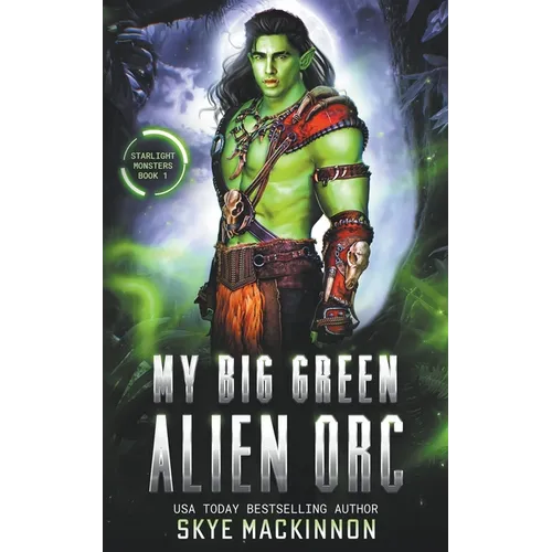 My Big Green Alien Orc - Paperback