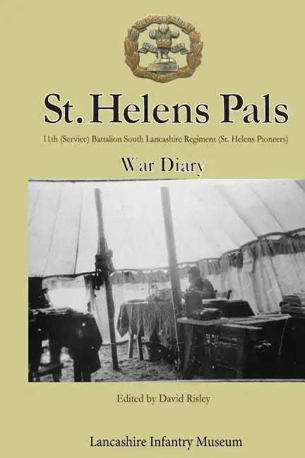 St Helens Pals War Diary - Paperback
