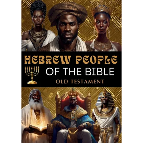 Hebrew People of the Bible: Old Testament - Paperback