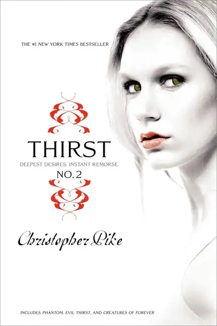 Thirst No. 2: Phantom, Evil Thirst, Creatures of Forever - Paperback