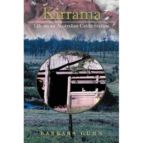 Kirrama: Life on an Australian Cattle Station - Paperback