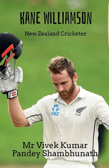 Kane Williamson: New Zealand Cricketer - Paperback