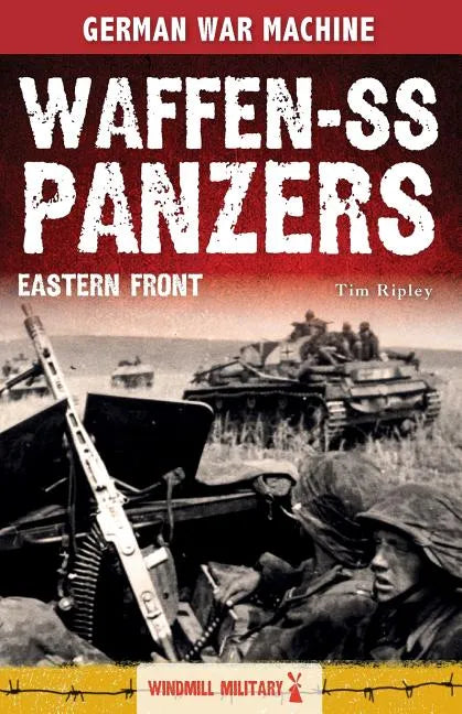 Waffen-SS Panzers: Eastern Front - Paperback
