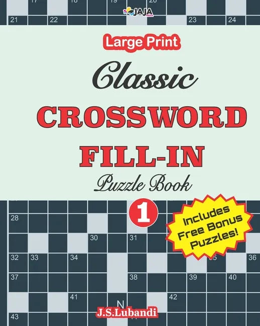 Classic CROSSWORD FILL-IN Puzzle Book; Vol.1 - Paperback