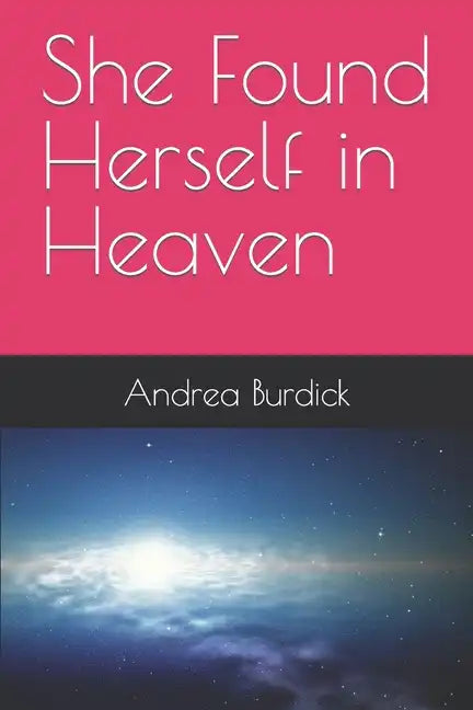She Found Herself in Heaven - Paperback
