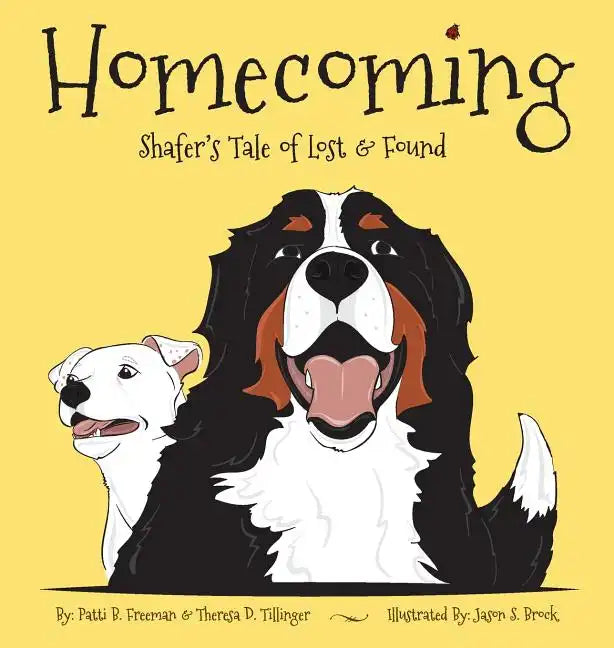 Homecoming: Shafer's Tale of Lost and Found - Hardcover