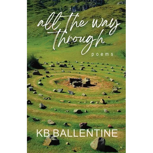 All the Way Through - Paperback