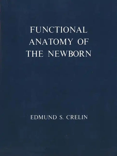 Functional Anatomy of the Newborn - Paperback