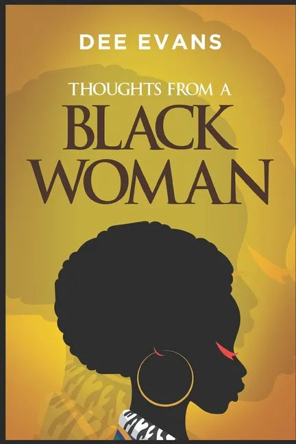 Thoughts from a Black Woman - Paperback