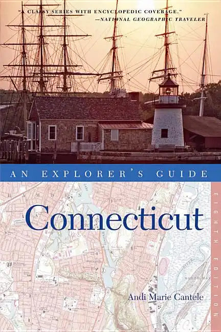 An Explorer's Guide Connecticut - Paperback