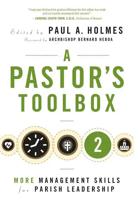 Pastor's Toolbox 2: More Management Skills for Parish Leadership - Paperback