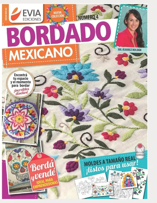 Bordado Mexicano 4: ideal para emprendedoras - Paperback