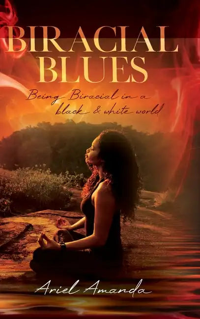 Biracial Blues - Hardcover