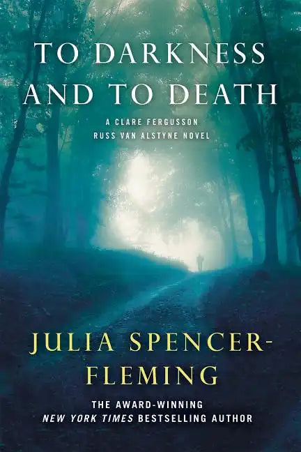 To Darkness and to Death: A Clare Fergusson and Russ Van Alstyne Mystery - Paperback