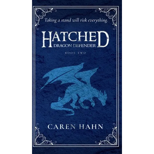 Hatched: Dragon Defender - Hardcover
