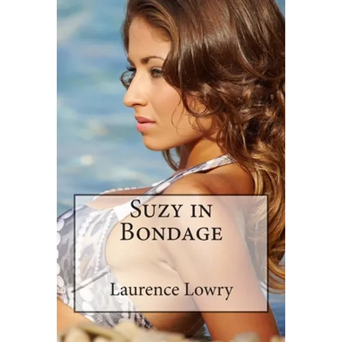 Suzy in Bondage - Paperback