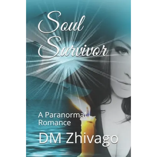 Soul Survivor: A Paranormal Romance - Paperback
