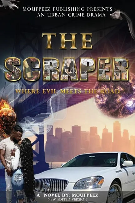 The Scraper: Where Evil Meets the Road - Paperback
