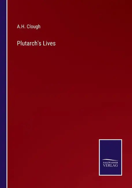 Plutarch's Lives - Paperback