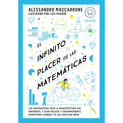 El Infinito Placer de Las Matem?ticas / The Infinite Pleasure of Mathematics - Paperback