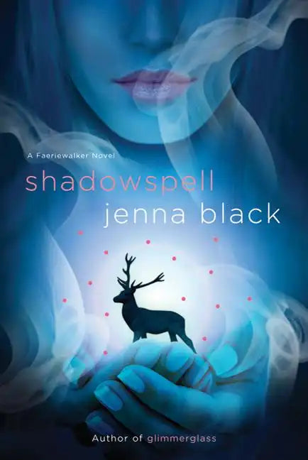 Shadowspell: A Faeriewalker Novel - Paperback