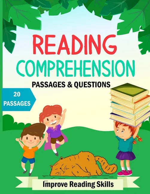 Reading Comprehension Passages And Questions: Kindergarten & 1rst Grade Workbook To Improve Reading Comprehension Skills, Short Stories With Comprehen - Paperback